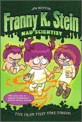 Franny K. Stein mad scientist. 4, the fran that time forgot