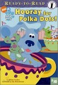 Hooray For Polka Dots (Paperback) - Blue's Clues Ready-To-Read #10