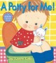 (A)potty for me! : a lift-the=flap instruction manual