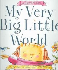 My very big little world : a Sugarloaf book