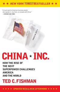 China, Inc : how the rise of the next superpower challenges America and the world