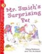 Mr. Smiths surprising pet