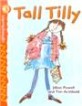 Tall Tilly (Paperback)