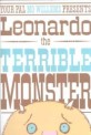 Your pal Mo Willems presents Leonardo the terrible monster 
