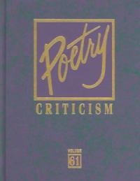 Poetry Criticism. 61 / edited by Lawrence J Trudeau