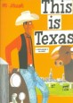 This Is Texas: A Children's Classic (Hardcover)