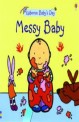 Messy Baby (Hardcover)