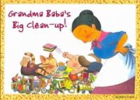 Grandma Baba's big clean-up!