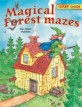 Magical forest mazes