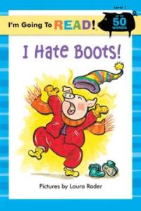 I hate boots!