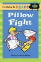 PILLOW FIGHT