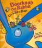 Doorknob the Rabbit and the carnival of bugs