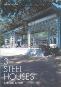 3 Steel Houses