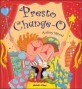 Presto Change-O (Paperback)