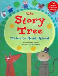 (The)story tree : tales to read aloud