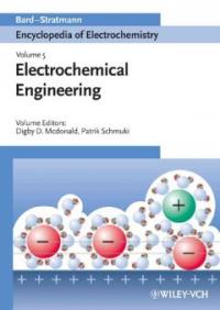 Encyclopedia of electrochemistry. vol. 5 : electrochemical engineering