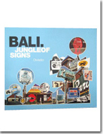 Bali. Jungle of Signs