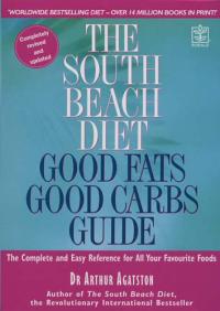 (The)South Beach Diet = 서양 다이어트 : Good Fats Good Carbs Guide