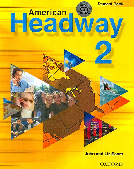 American Headway.  2 by John and Liz Soars