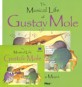 The Musical Life of Gustav Mole (Paperback + CD 1장) (노래부르는 영어동화)