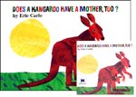 Does a kangaroo havea mothertoo?