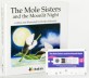 The Mole Sisters and the Moonlit Night