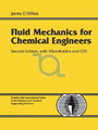Fluid Mechanics for Chemical Engineers/