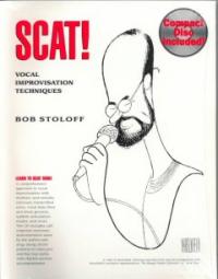 Scat! : vocal improvisation techniques