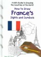 How to draw Frances sights and symbols
