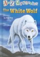 The White Wolf (Library Binding)