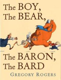 (The)boy, the bear, the baron, the bard