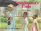 Grandmama's pride 