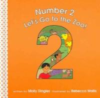 Number. 2, Let's go to the zoo! 