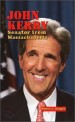 John Kerry : Senator from Massachusetts