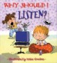 Why Should I Listen? (Paperback)