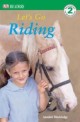 DK Readers L2: Let's Go Riding (Paperback)