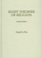 Eight Theories of Religion