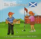 In Scotland (School & Library, Bilingual) - Global Adventures