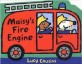 Maisy's Fire Engine (boardbook)