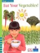 Four Corners Early - Eat Your Vegetables! (Paperback) (Four Corners)