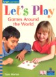 Four Corners Fluent - Let´s Play Games Around the World (Paperback)