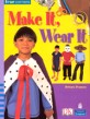 Four Corners Middle Primary A - Make It, Wear It (Paperback)