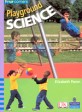 Playground Science (Four Corners)