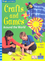 Crafts and games : around the world
