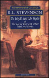 (The Strange Case of) Dr Jekyll and Mr Hyde : (The) Marry Men and Other Tales and Fales