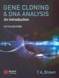 Gene cloning and DNA analysis : an introduction