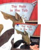 The Hole in the Tub (Paperback & CD Set)