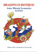 Dragons in distress : Asia  s miracle economies in crisis