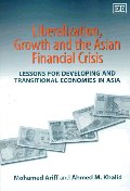 Liberalization, growth and the Asian financial crisis  : lessons for developing and transitional economies in Asia