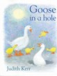 Goose in a Hole (Paperback)